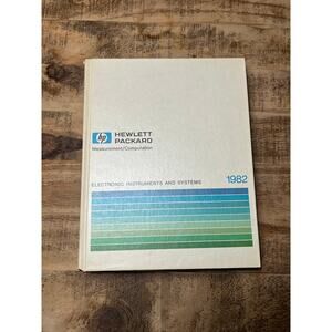 1982 Hewlett Packard Electronic Measurement/Computation Hardback OEM
